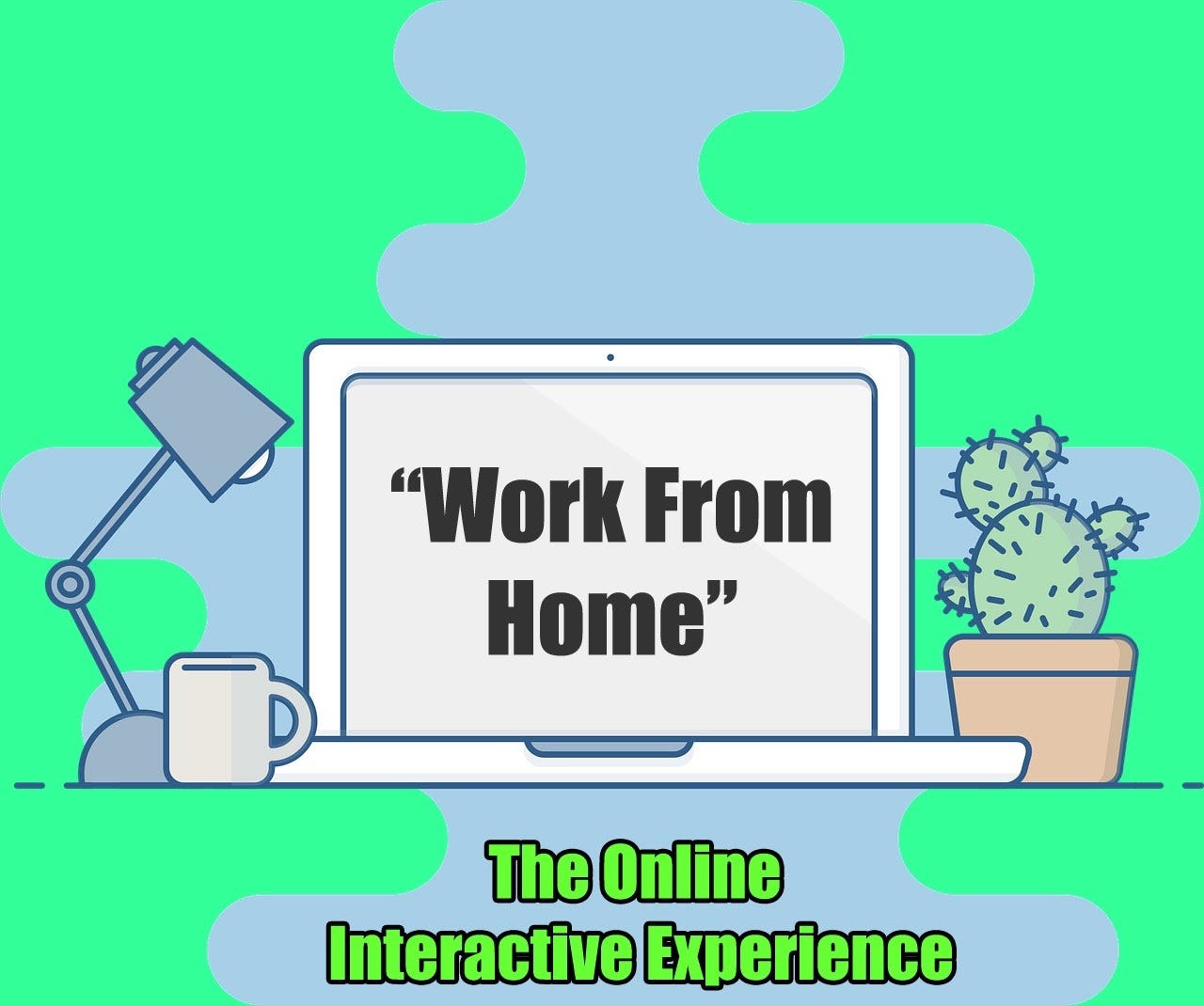 Work From Home
