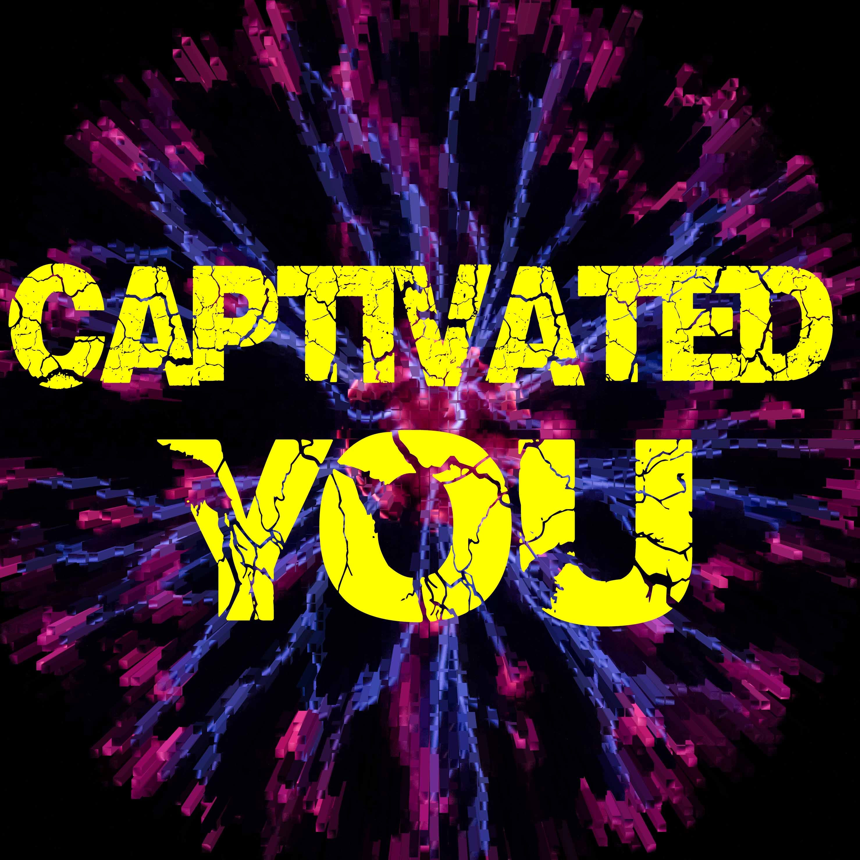 LA: Captivated: You