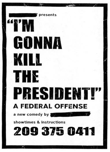 LA: “I’m Gonna Kill the President!” A Federal Offense