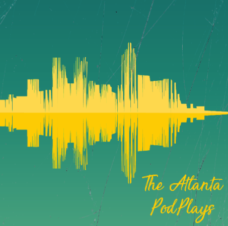 The Atlanta PodPlays Part 2