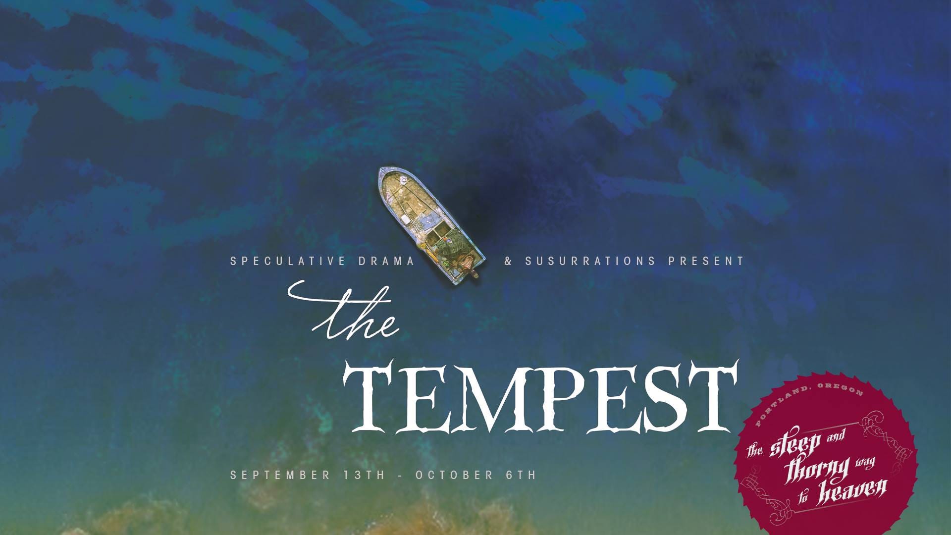 Portland, OR: The Tempest