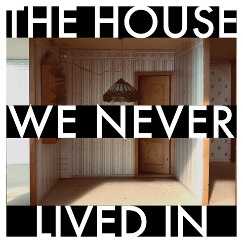 NYC: The House We Never Lived In