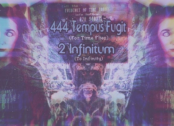 444 Tempus Fugit / 2 Infinitum