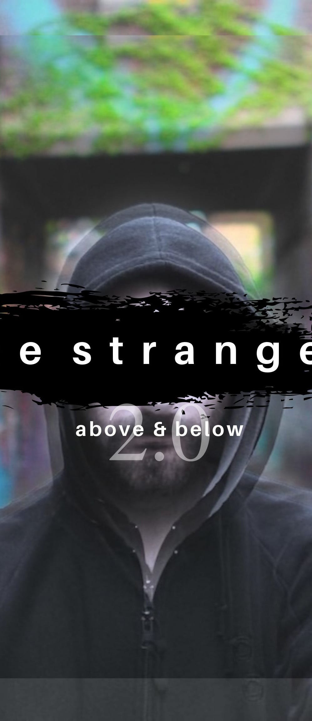 Toronto: The Stranger 2.0: above & below