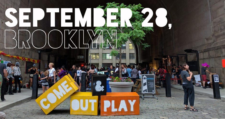 NYC: Come Out & Play: After Dark