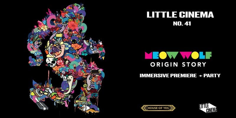 NYC: Meow Wolf: Origin Story (Immersive Premiere)