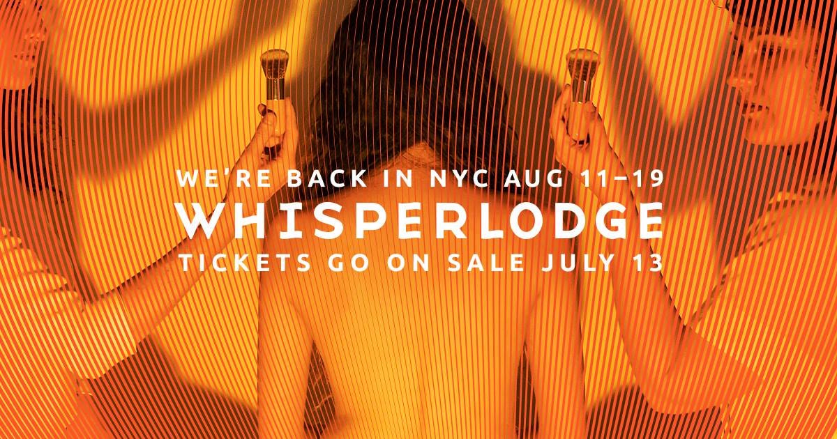 NYC: Whisperlodge NYC Summer ‘18