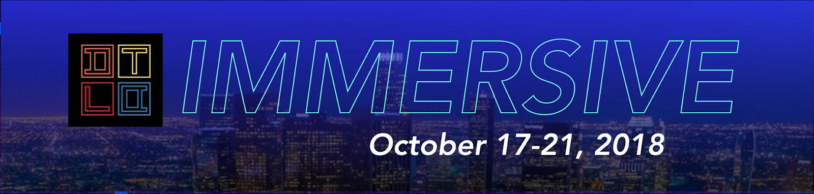 LA: IMMERSIVE (DTLA Film Festival)