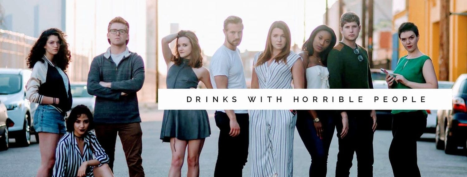 LA: Drinks With Horrible People