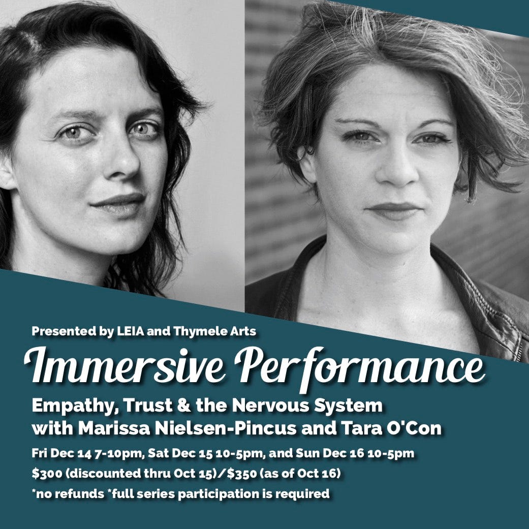 LA: Immersive Performance: Empathy, Trust, & the Nervous System (Workshop)