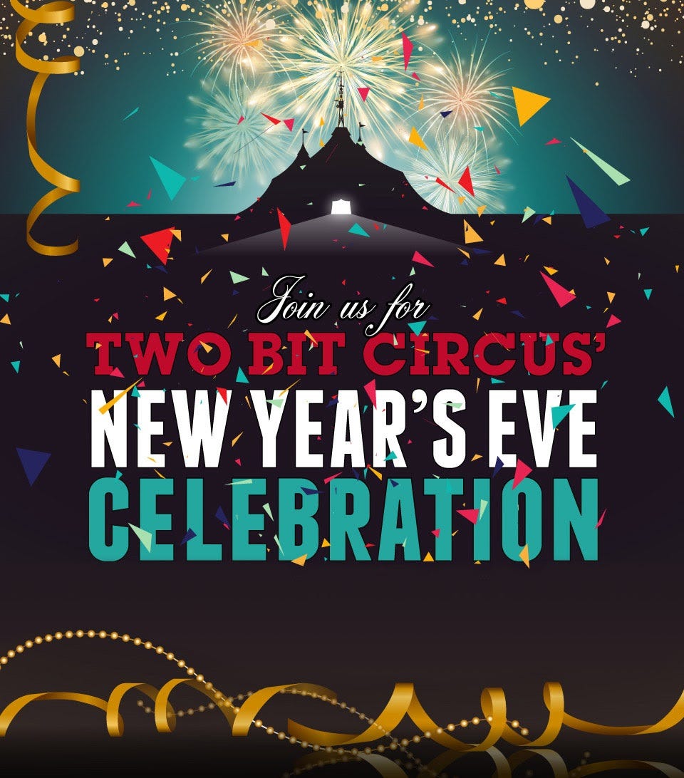 LA: Two Bit Circus’ New Year’s Eve Celebration