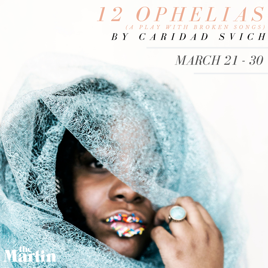 Chicago: Twelve Ophelias, a play with broken songs
