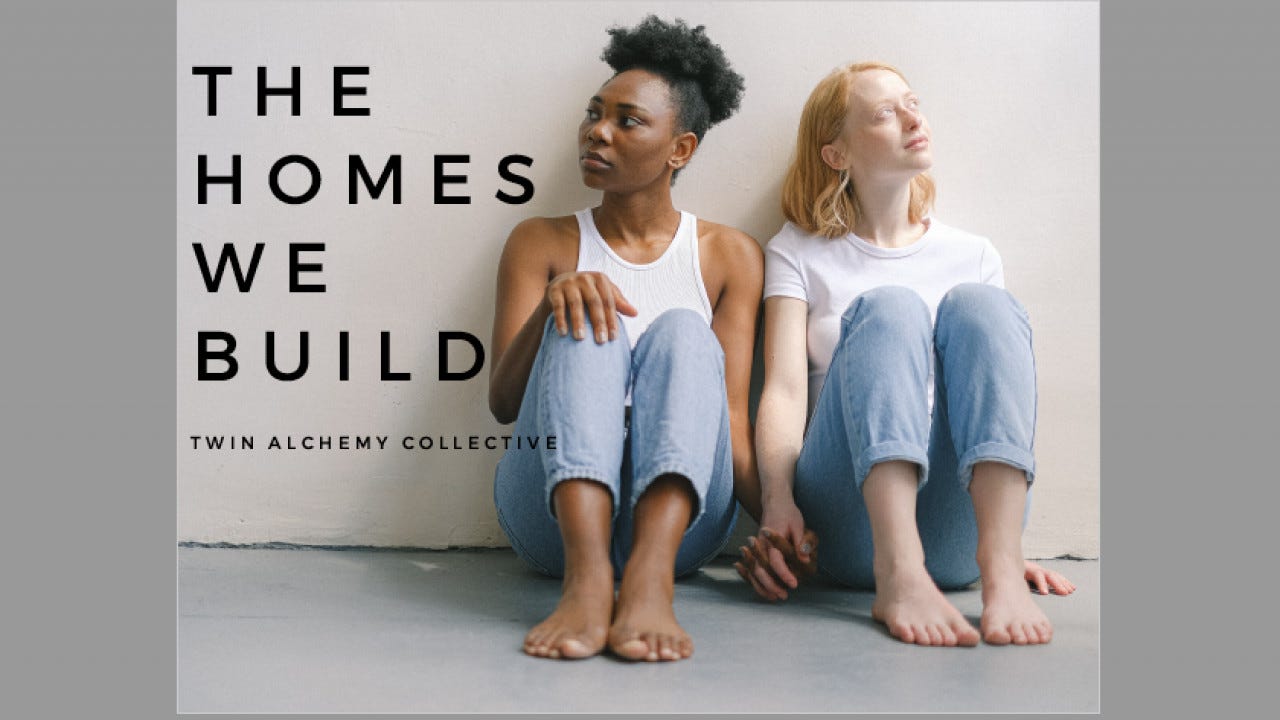 The Homes We Build