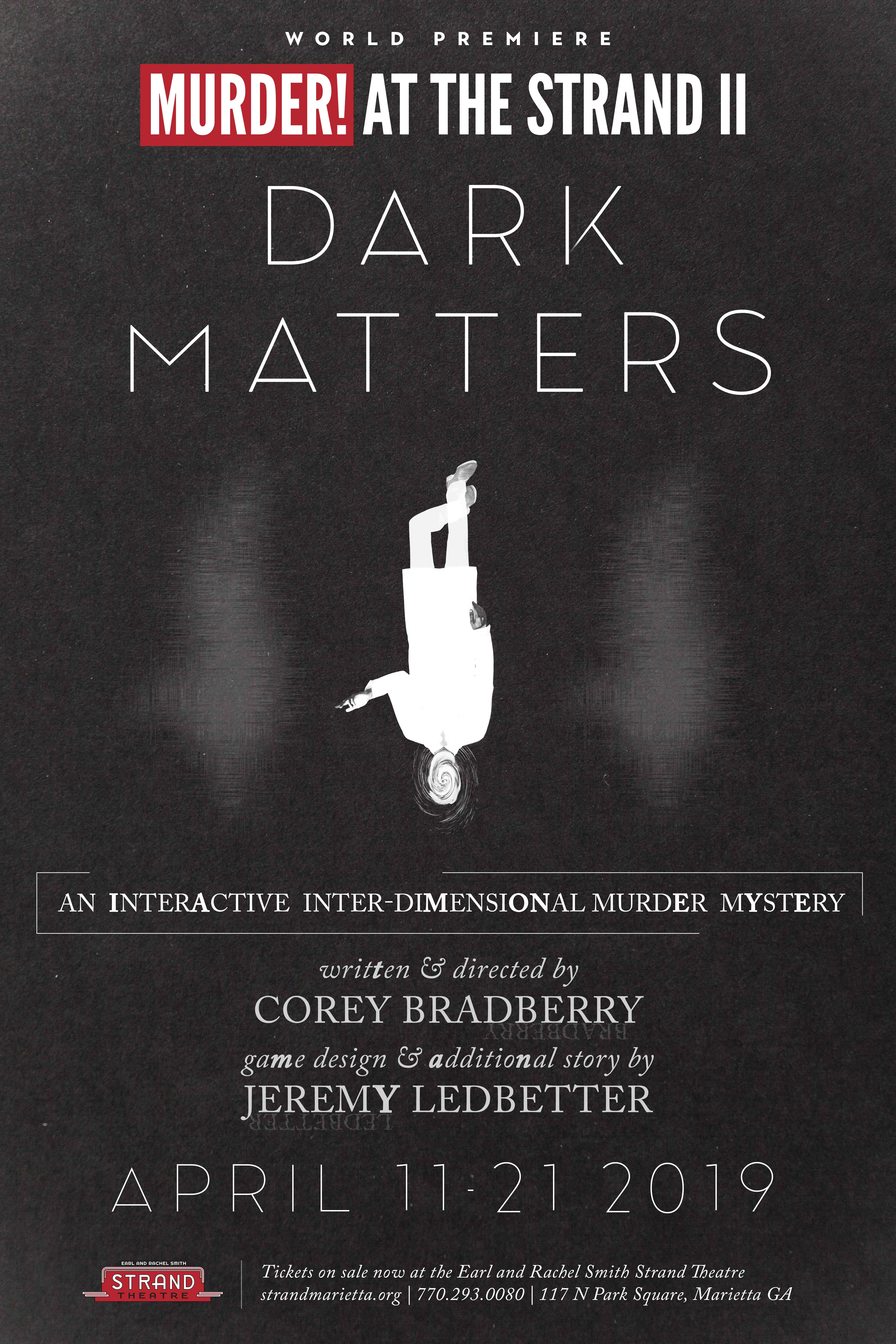Atlanta: Murder! at the Strand II—Dark Matters