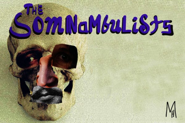 NYC: The Somnambulists