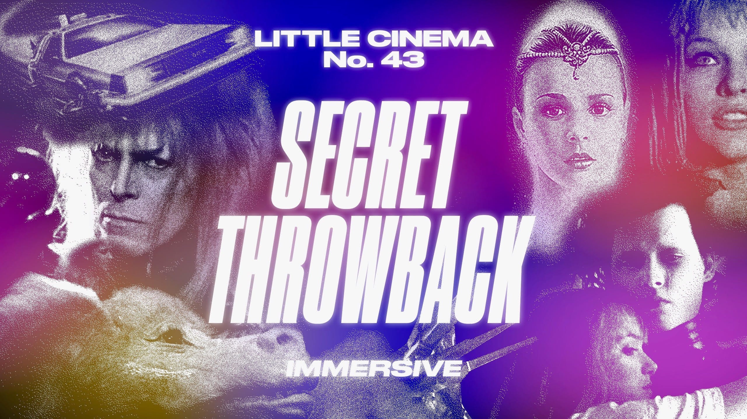 NYC: Little Cinema Secret Throwback (Immersive)