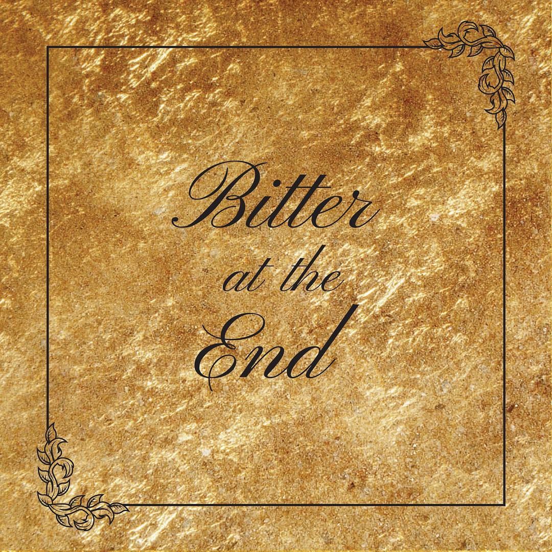 LA: Bitter at the End