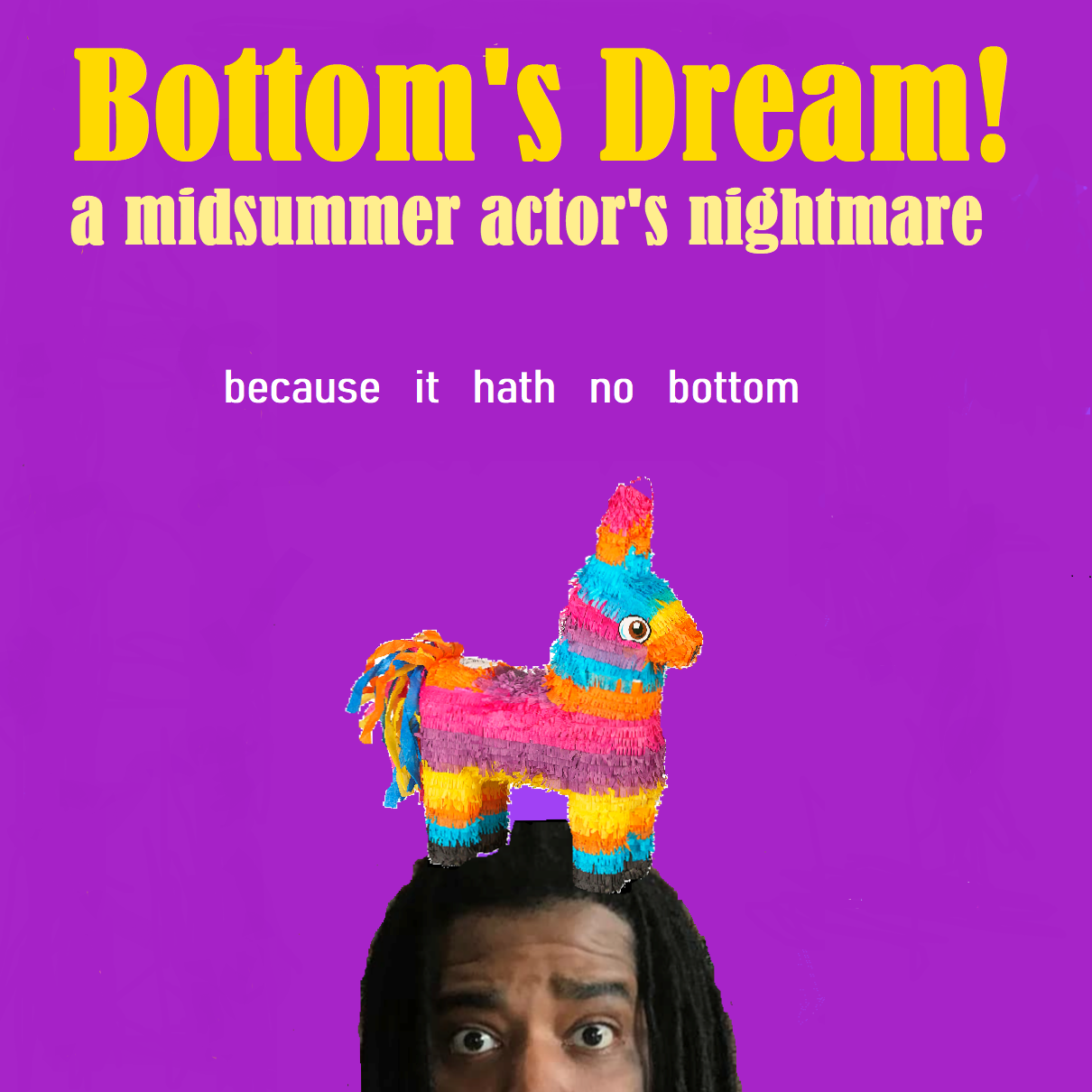 NYC: Bottom’s Dream! (a Midsummer Actor’s Nightmare)