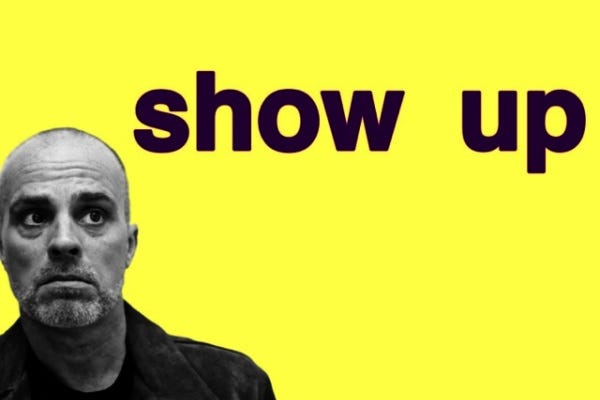 NYC: Show Up